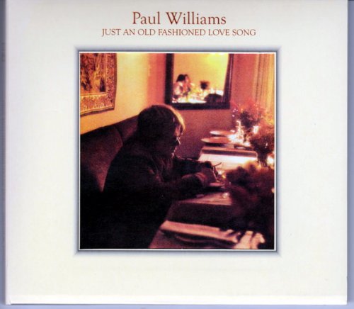 Paul Williams - Just an Old Fashioned Love Song (2008)