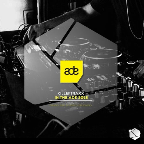 VA - Killertraxx In The ADE 2018 (2018)