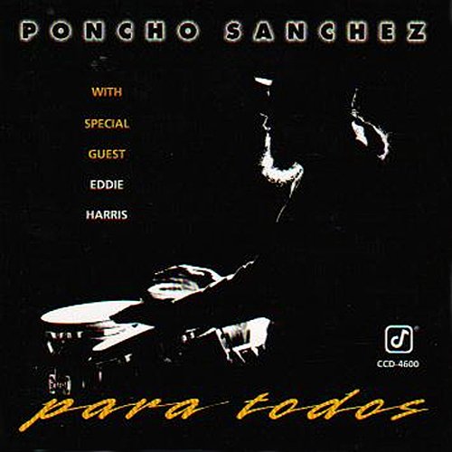 Poncho Sanchez - Para Todos (1994)