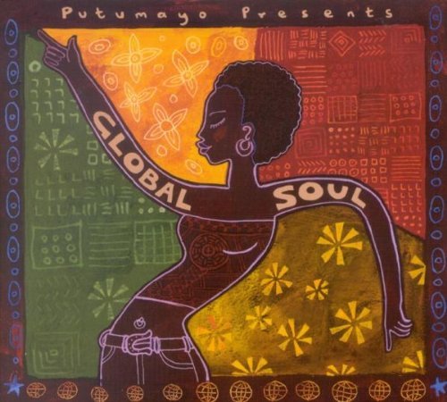 VA - Putumayo Presents: Global Soul (2003) [CD-Rip]