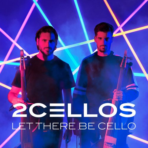 2CELLOS - Let There Be Cello (2018) [Hi-Res]
