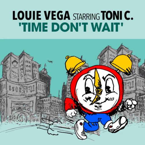 Louie Vega - Time Don't Wait (2018) FLAC