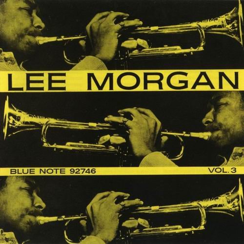 Lee Morgan - Volume 3 (1957) 320 kbps