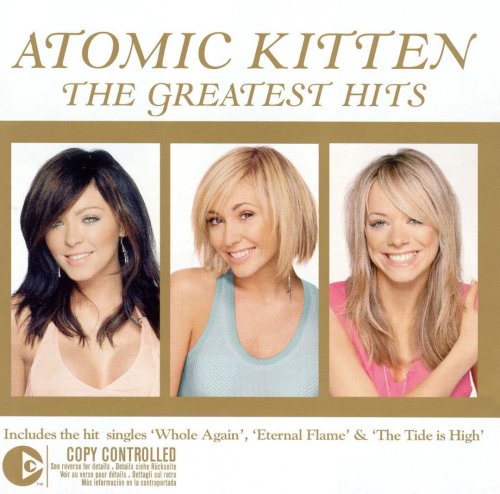 Atomic Kitten - The Greatest Hits (2004) Lossless