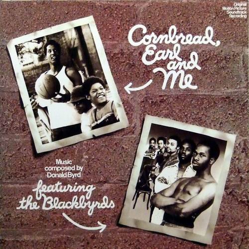 Donald Byrd, The Blackbyrds - Cornbread, Earl and Me (1975) 320 kbps
