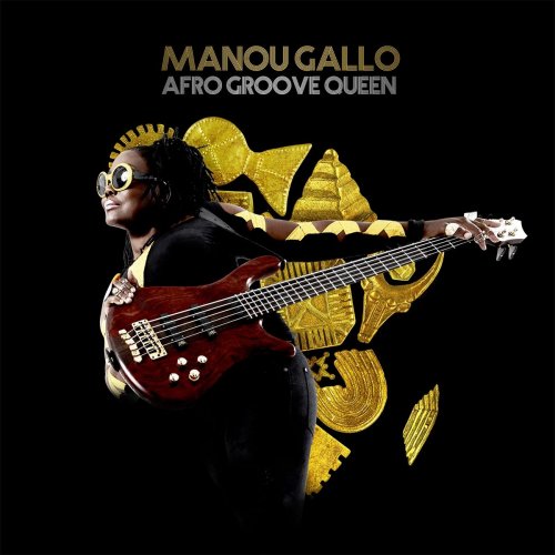 Manou Gallo - Afro Groove Queen (2018)
