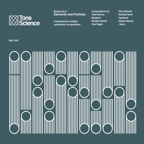 VA - Tone Science Module No. 2: Elements and Particles (2018)