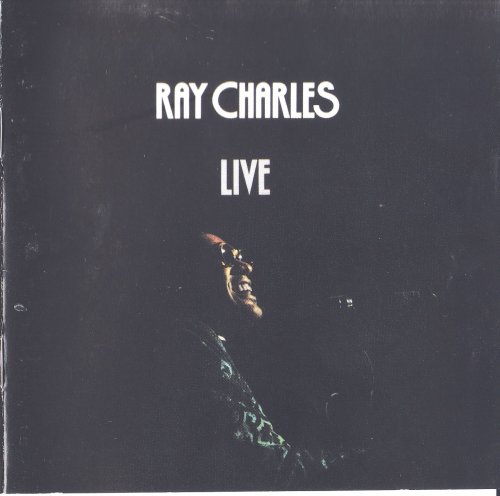 Ray Charles - Ray Charles Live (1987) FLAC