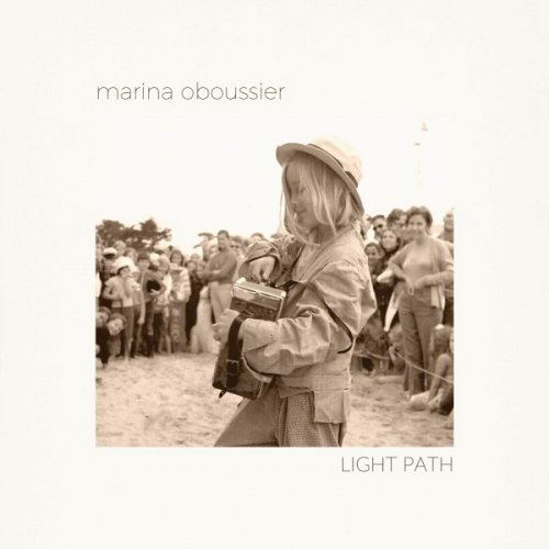 Marina Oboussier with Neil Conti - Light Path (2018)