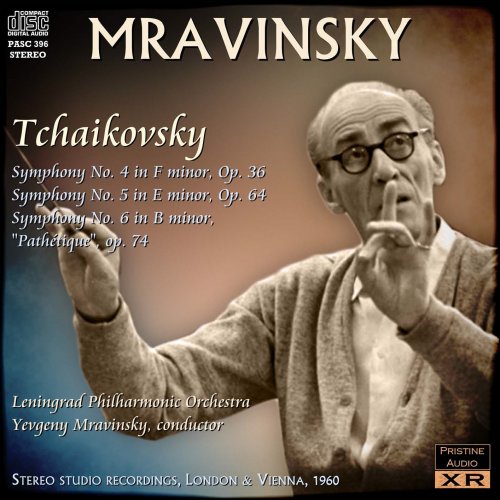 Yevgeny Mravinsky - Mravinsky conducts Tchaikovsky Symphonies 4-6 (2013) [Hi-Res]