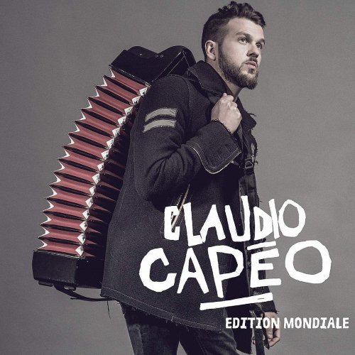 Claudio Capéo - Claudio Capéo (Edition Mondiale) (2018)