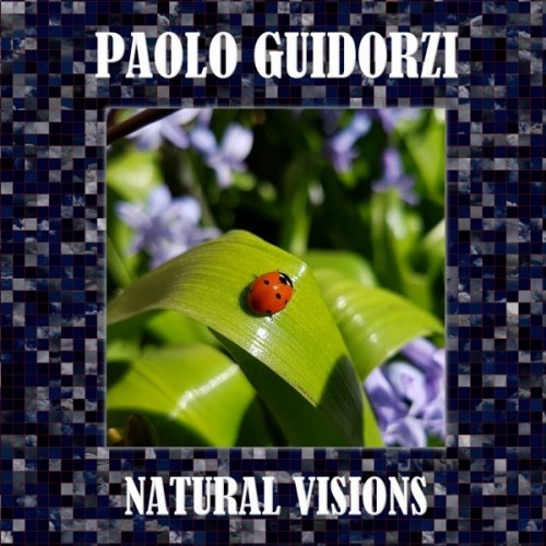 Paolo Guidorzi - Natural Visions (2018)