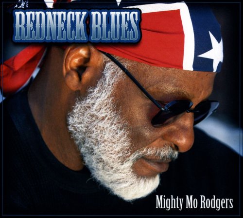 Mighty Mo Rodgers - Redneck Blues (2007)