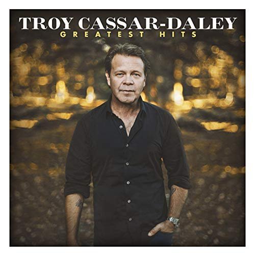 Troy Cassar-Daley - Greatest Hits (2018)
