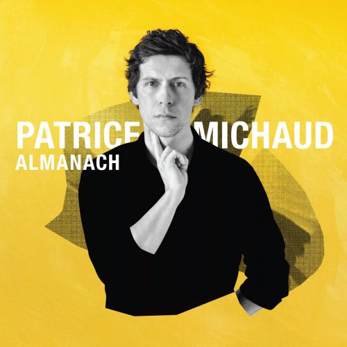 Patrice Michaud - Almanach (2017) [Hi-Res]