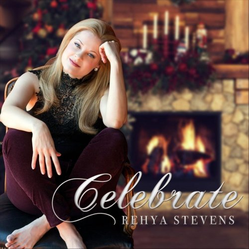 Rehya Stevens - Celebrate (2018)