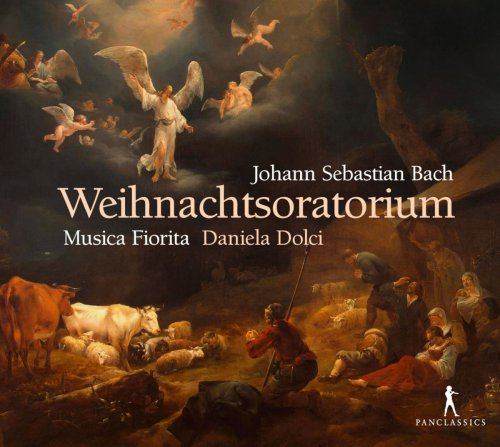Musica Fiorita & Daniela Dolci - Bach: Weihnachtsoratorium, BWV 248 (2018)