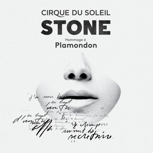 VA - Cirque du Soleil : Stone – Hommage à Plamondon (2018) [Hi-Res]