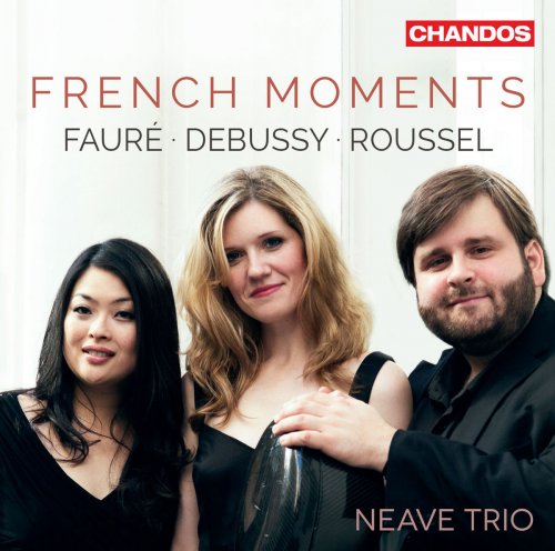 Neave Trio - French Moments (2018) [Hi-Res]