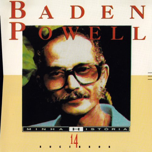 Baden Powell - Minha Historia (1994) FLAC