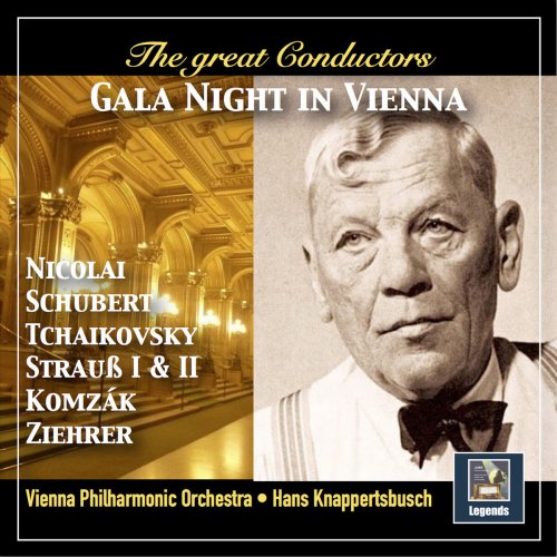 Vienna Philharmonic - The Great Conductors: Gala Night in Vienna (Remastered 2018)