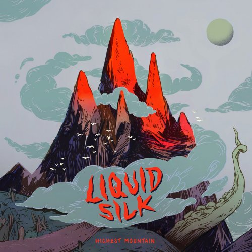 Liquid Silk - Highest Mountain (2018) [Hi-Res]