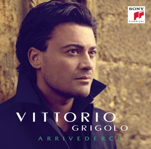 Vittorio Grigolo - Arrivederci (2011)