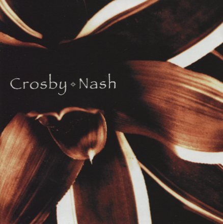 David Crosby Graham Nash - Crosby Nash (2004)