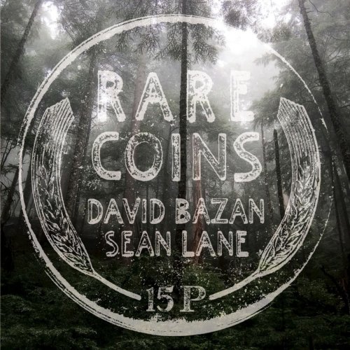 David Bazan - Rare Coins: David Bazan & Sean Lane (2018)