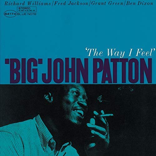 Big John Patton - 'The Way I Feel' (1964/2018)