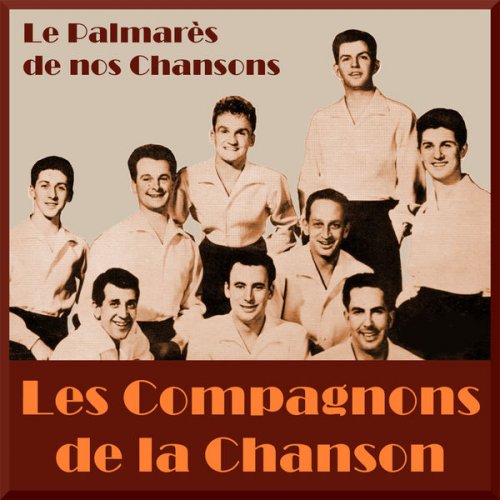 Les Compagnons de la Chanson - Le palmarès de nos chansons (2018)