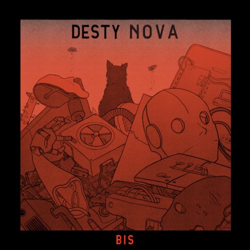 Desty Nova - Bis (2018)