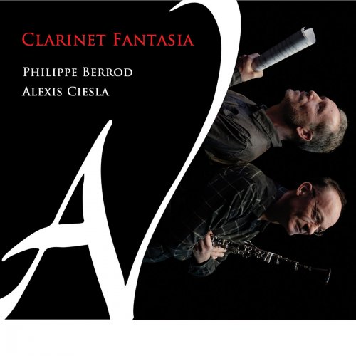 Philippe Berrod - Clarinet Fantasia (2018) [Hi-Res]
