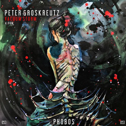 Peter Groskreutz - Vacuum Storm (2018)