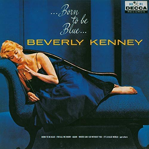 Beverly Kenney - Born To Be Blue (1959/2018)