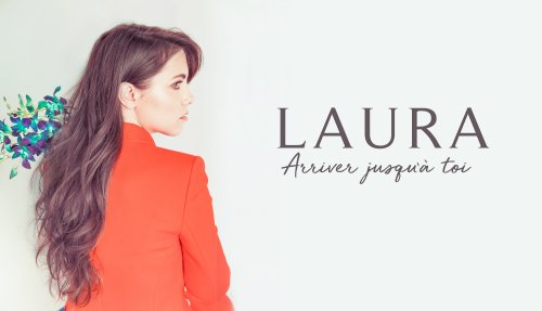 Laura Gagné - Arriver jusqu'à toi (2018)