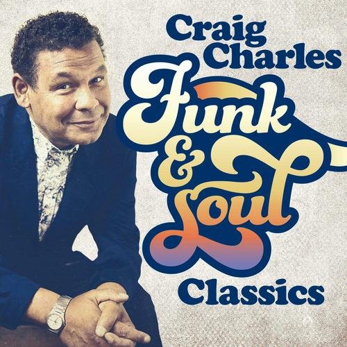 VA - Craig Charles: Funk & Soul Classics [3CD] (2015) [CD-Rip]
