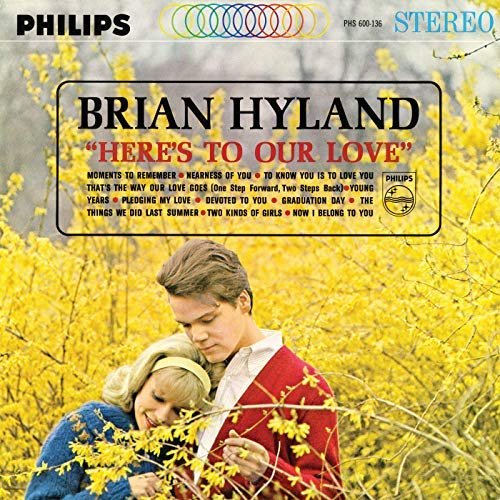 Brian Hyland - Here's To Our Love (1961/2018)