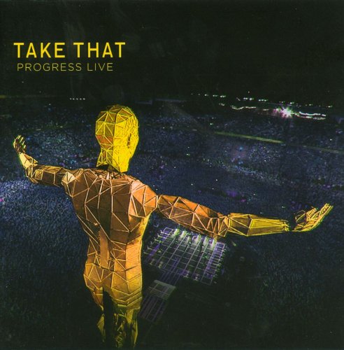 Take That - Progress Live (2011)  Lossless