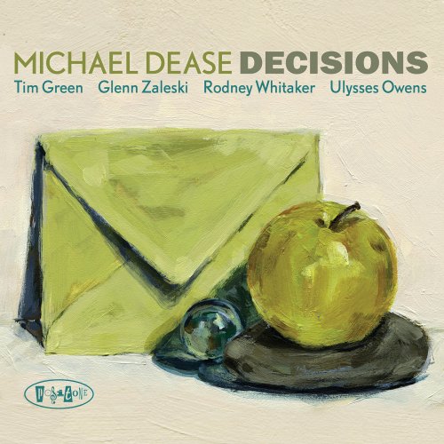 Michael Dease - Decisions (2015) FLAC