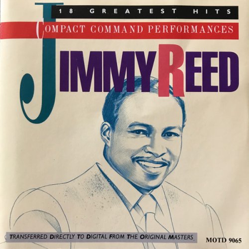 Jimmy Reed - Compact Command Performances: 18 Greatest Hits (1986)