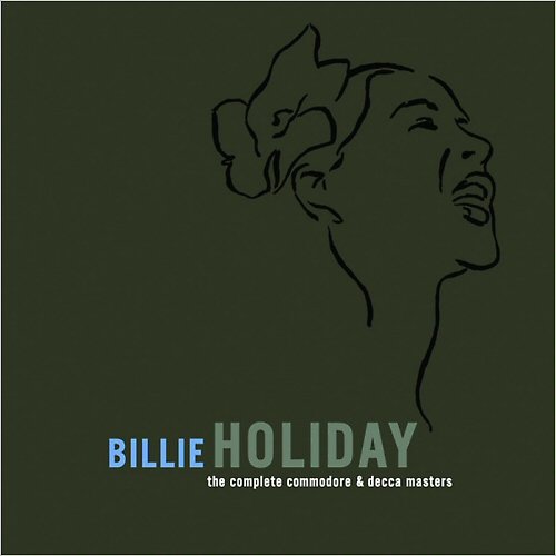 Billie Holiday - The Complete Commodore & Decca Masters (2009)