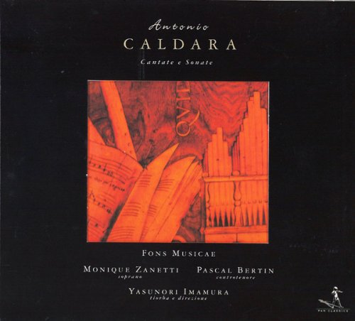 Monique Zanetti, Pascal Bertin, Fons Musicae, Yasunori Imamura - Antonio Caldara: Cantate e Sonate (2003)