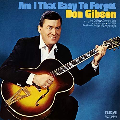 Don Gibson - Am I That Easy to Forget (1973/2018)