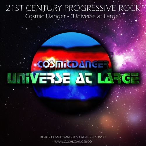 Cosmic Danger - Universe At Large (2012)