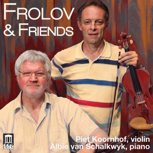 Piet Koornhof & Albie van Schalkwyk - Frolov & Friends (2018) [Hi-Res]