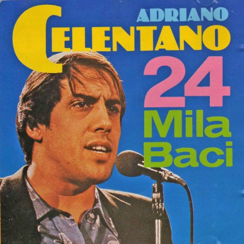 Adriano Celentano - 24 Mila Baci (1989)