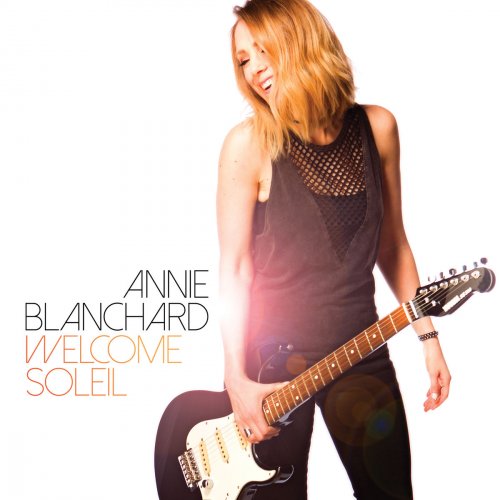 Annie Blanchard - Welcome soleil (2018)