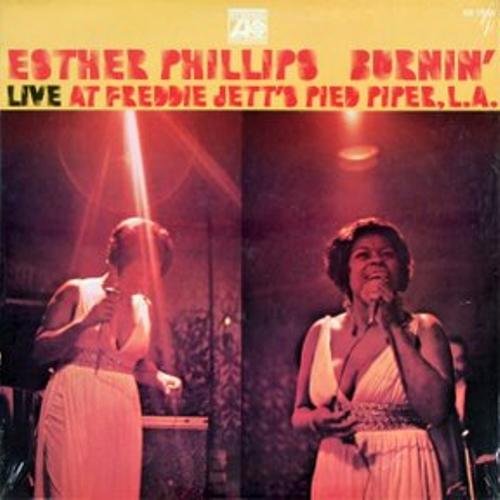 Esther Phillips ‎– Burnin' (Live At Freddie Jett's Pied Piper, L.A.) (1970), 320 Kbps