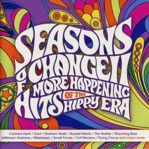 Various Artists - Seasons Of Change 2 : More Happening Hits Of The Hippy Era (2018)